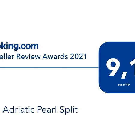 The Adriatic Pearl Split * Ποντστράνα